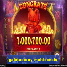 galatasaray multicanais